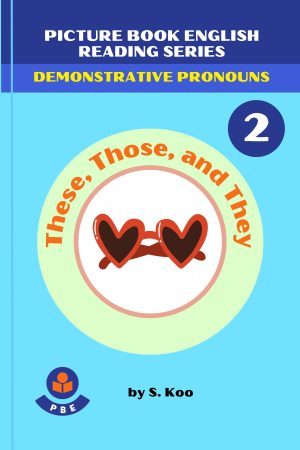 2. THESE, THOSE and THEY