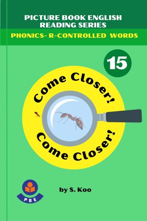 15. COME CLOSER COME CLOSER