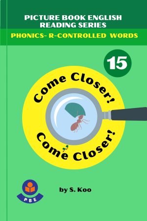 15. COME CLOSER COME CLOSER