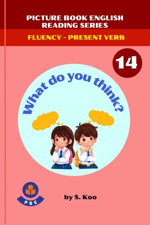 14. WHAT DO YOU THINK?