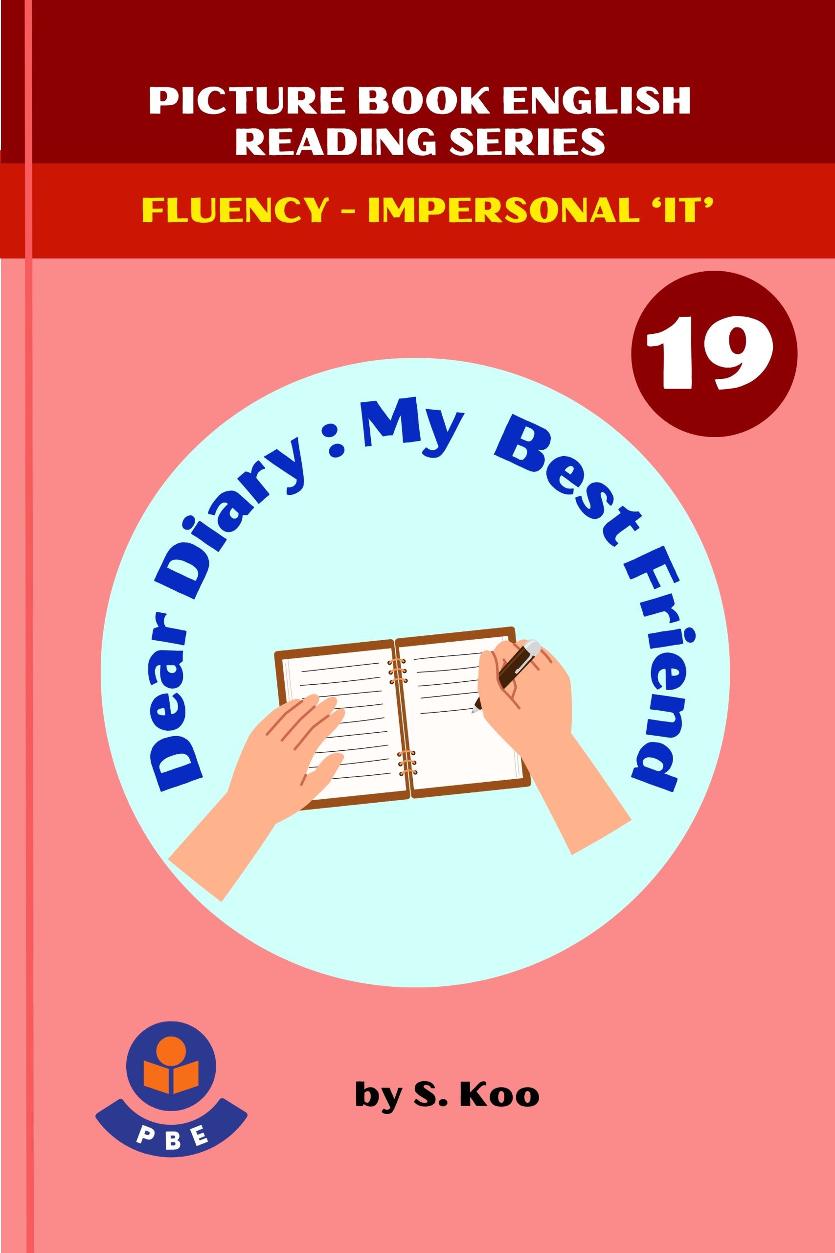19. DEAR DIARY : MY BEST FRIEND
