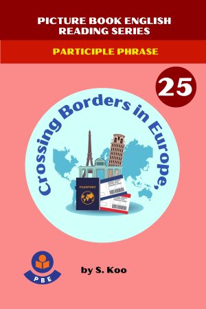 25. CROSSING BORDERS IN EUROPE
