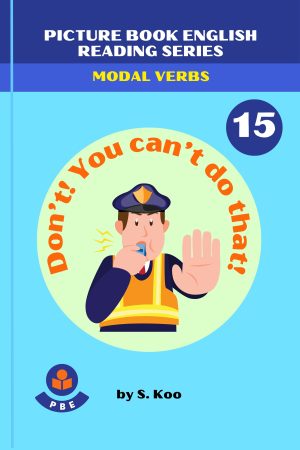 15. DON'T! YOU CAN'T DO THAT!