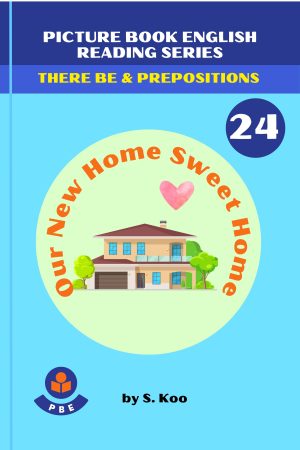 24. OUR NEW HOME SWEET HOME