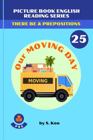 25. OUR MOVING DAY!