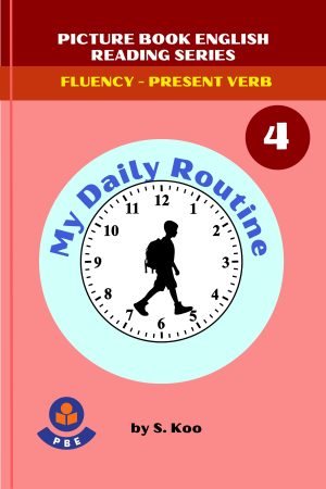 4. MY DAILY ROUTINE