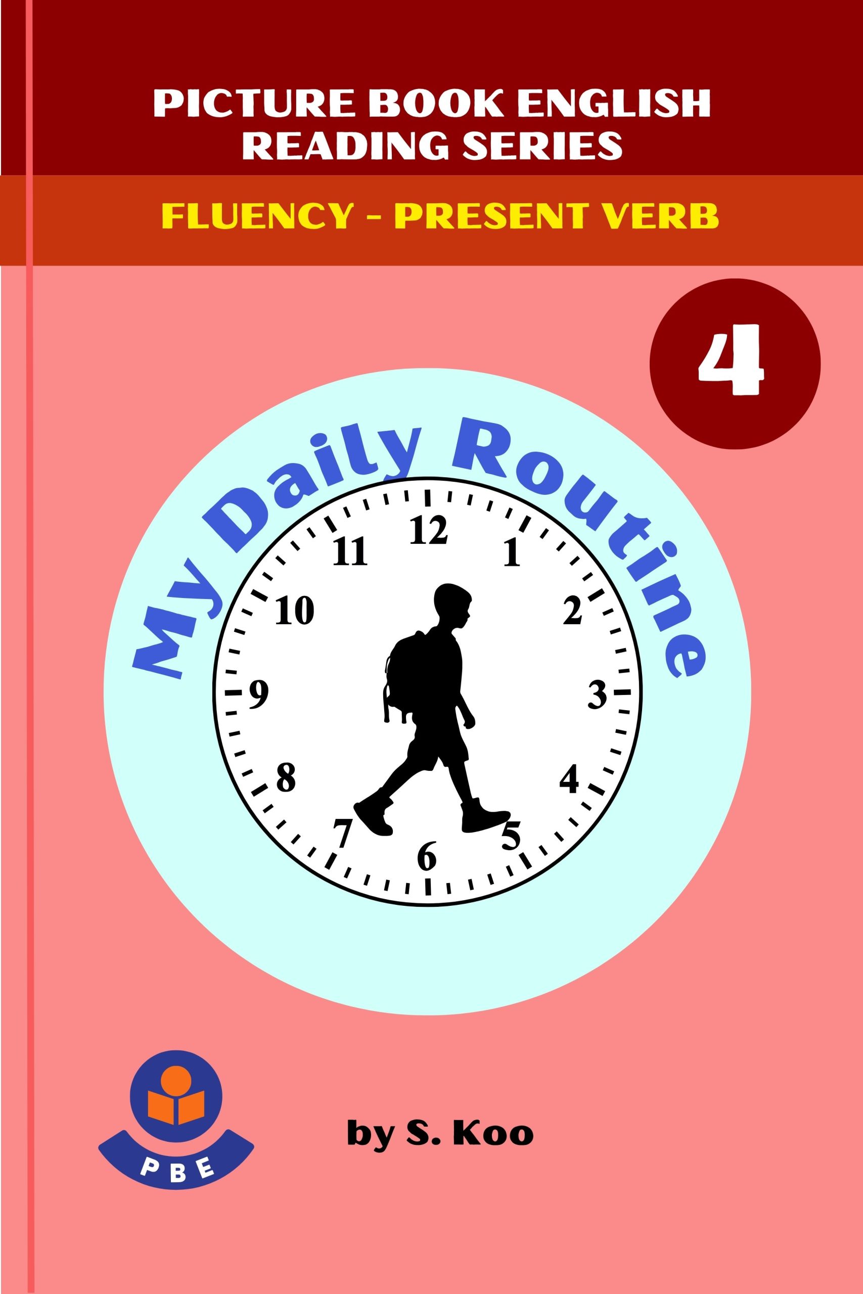 4. MY DAILY ROUTINE