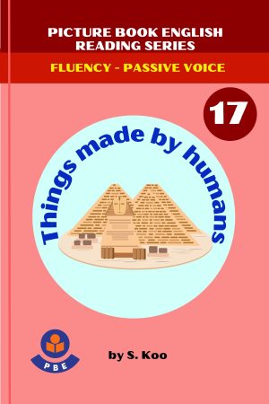 17. THINGS MADE BY HUMANS