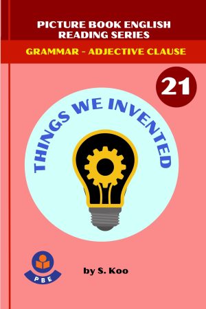 21. THINGS WE INVENTED