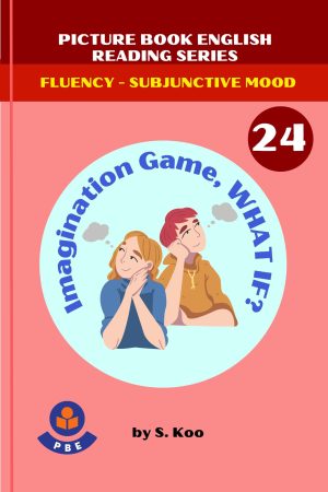 24. IMAGINATION GAME, WHAT IF?
