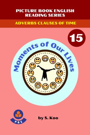 15. MOMENTS OF OUR LIVES