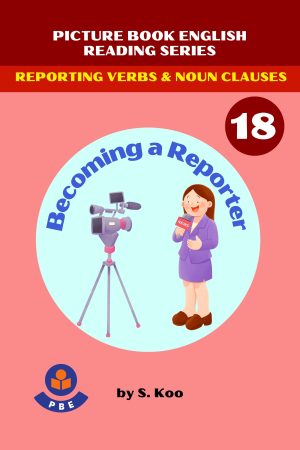 18. BECOMING A REPORTER