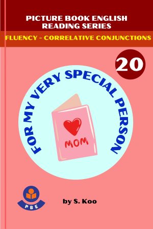 20. FOR MY VERY SPECIAL PERSON