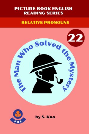 22. THE MAN WHO SOLVED THE MYSTERY
