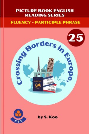 25. CROSSING BORDERS IN EUROPE