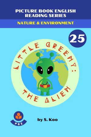 25. LITTLE GREENY : THE ALIEN