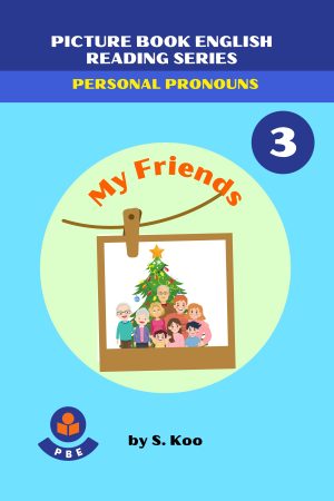 3. MY FRIENDS