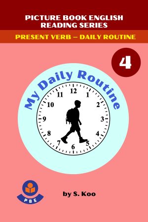 4. MY DAILY ROUTINE
