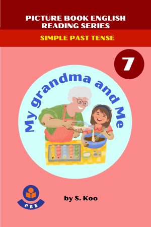 7. MY GRANDMA AND ME!