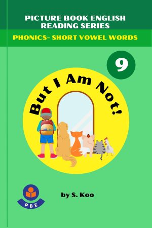 9. BUT I AM NOT