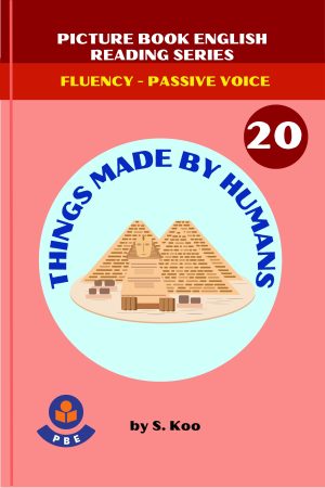 20. THINGS MADE BY HUMANS
