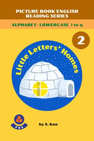 2. LITTLE LETTERS' HOMES (i to q)